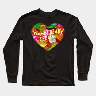 You Are Beary Special Gummy Bears Self Love Self Care Long Sleeve T-Shirt